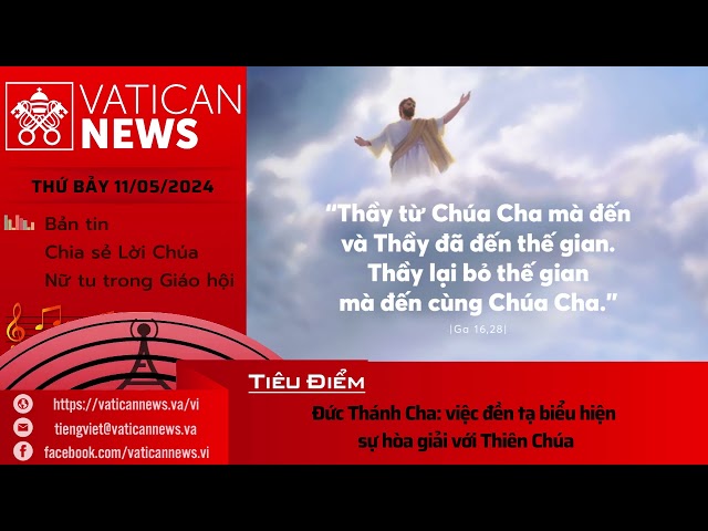 Radio thứ Bảy 11/05/2024 - Vatican News Tiếng Việt