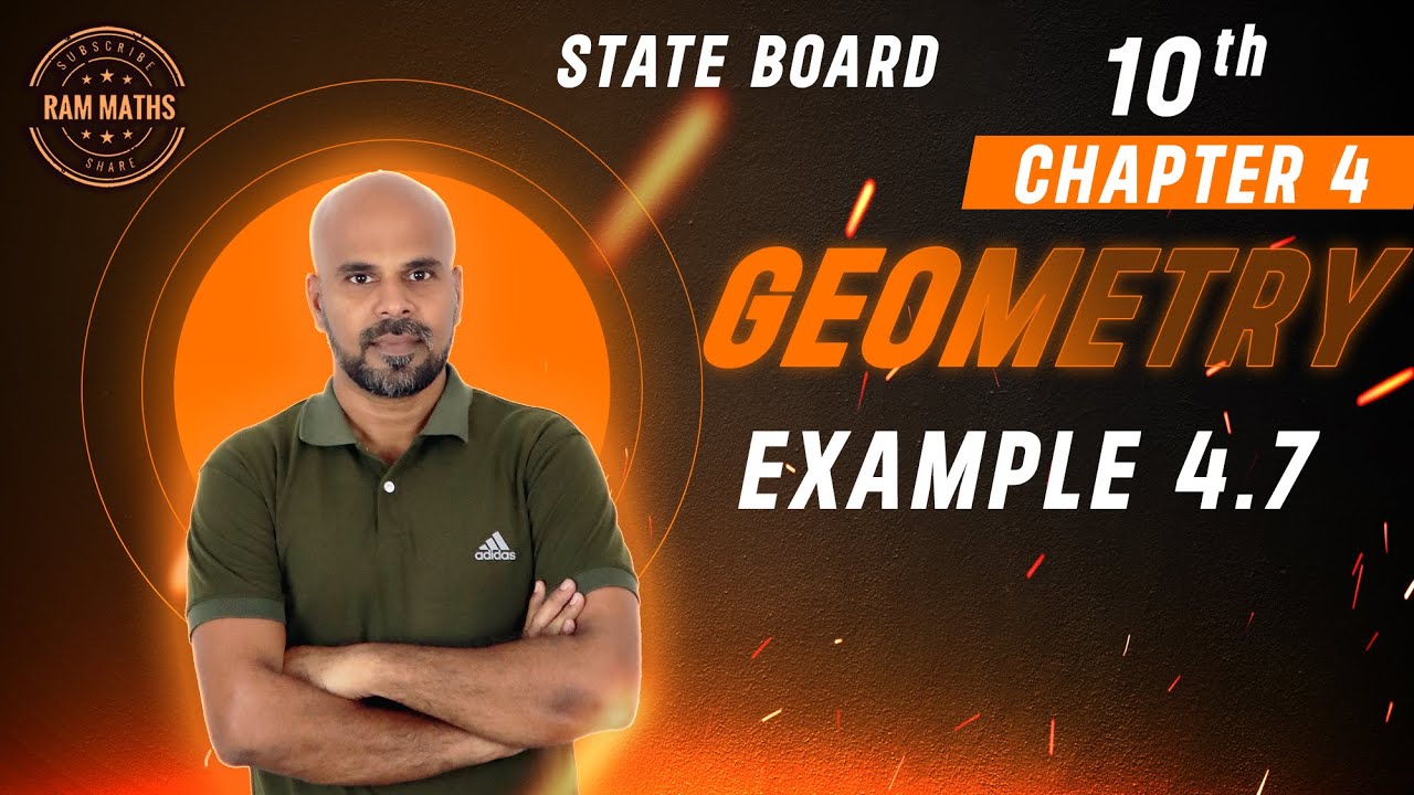 10th-example-4-7-geometry-chapter-4-state-board-ram-maths