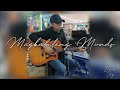 Magkabilang Mundo (Jireh Lim) - Daven Jay "Benjo" Tengco