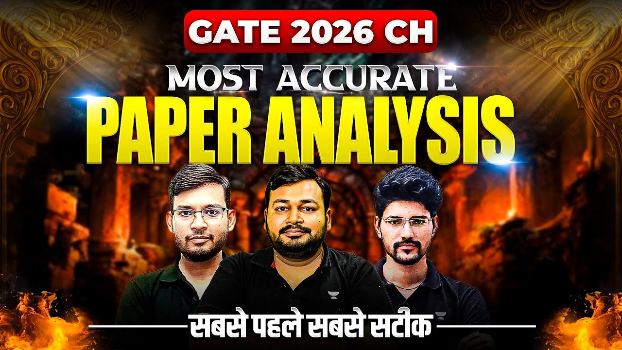 GATE 2026 Chemical Engineering Paper Analysis | GATE CH EXAM Paper Detailed Solution | 7 Feb 2026