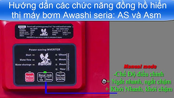 giới thiệu đồng hồ hiển thị và chức năng của bơm awashi ✔️AWASHI✔️
