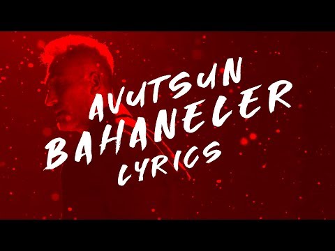 Sagopa Kajmer - Avutsun Bahaneler Lyrics