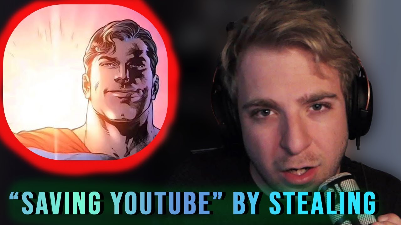 "Saving Youtube" by stealing content.