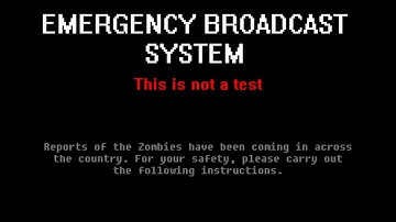 Emergency Broadcast System: Zombie Virus