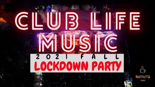 2021 Fall Party Club Life Lockdown Dance Mix for Bars, Cafes and Homes Vol #3