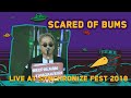 Scared of Bums Live at SynchronizeFest - 7 Oktober 2018