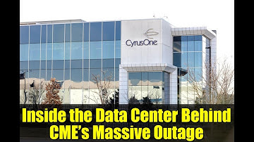 Inside the Data Center Behind CME’s Massive Outage | The $25 Quadrillion Trading Hub