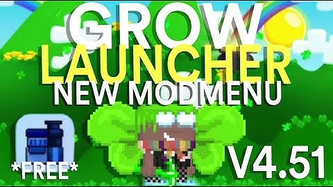 Growtopia Mod Menu 4.51 | New AutoFarm Method | Growlauncher | Growlauncher Updated For 4.51