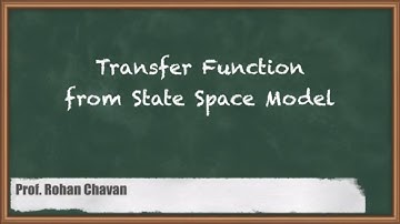 Understanding Transfer Functions: Basics From State Space Models | GATE Control System