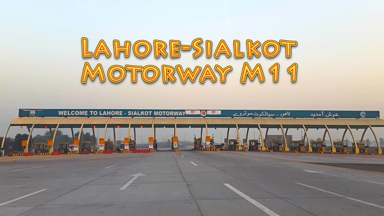 Lahore Sialkot Motorway Motorway M11 YouTube Lahore Sialkot Motorway Motorway M11 YouTube