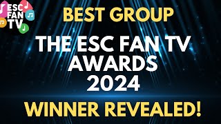 ESC Fan TV Who will win best GROUP!