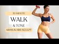 30 MIN WALKING EXERCISE FOR WEIGHT LOSS AND UPPER BODY STRENGTH- Sculpt and Burn Home Workout