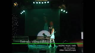 Tình yêu không tranh giành - Dương Ngọc Thái ft Vĩnh Thuyên Kim, Tô Tài Năng