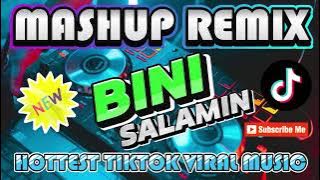 SALAMIN SALAMIN BINI|SUMMER TIKTOK MASHUP REMIX 2024 | HOTTEST TIKTOK VIRAL MUSIC