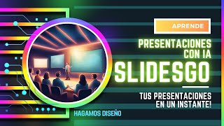 Create your digital presentations with the help of artificial intelligence using Slidesgo in minutes