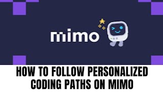 HOW TO FOLLOW PERSONALIZED CODING PATHS ON MIMO