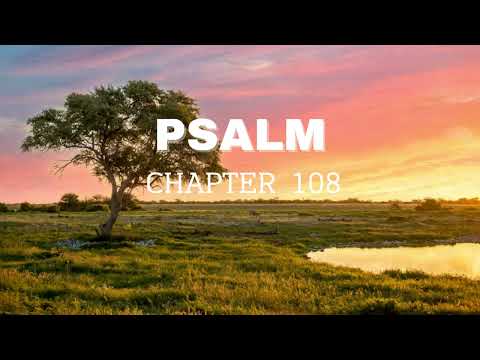 Psalm Chapter 108-