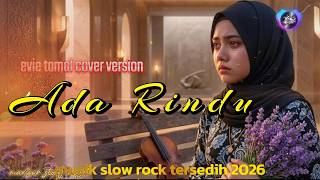 There's Longing - Evie Tamala (Slow Rock Cover) | The Most Heartfelt Rock Version of Dangdut Nost...