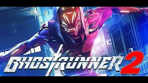 Ghostrunner 2 First Impression video Part-1