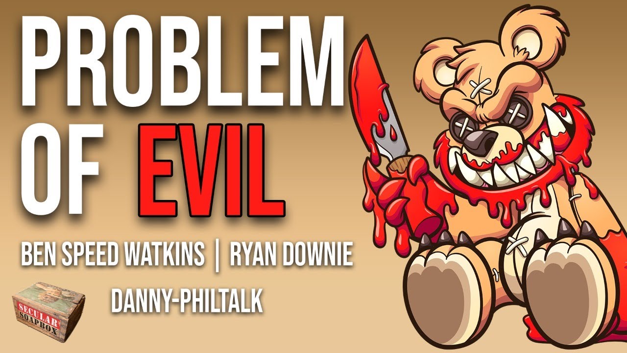 📦 Problem of Evil ft. Speed Watkins, Ryan Downie and Danny/Philtalk