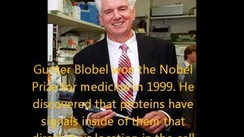 Nobel  Laureate 1999 Gunter Blobel