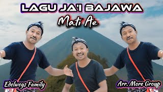 Lagu Jai MATI AE||edelweys familly