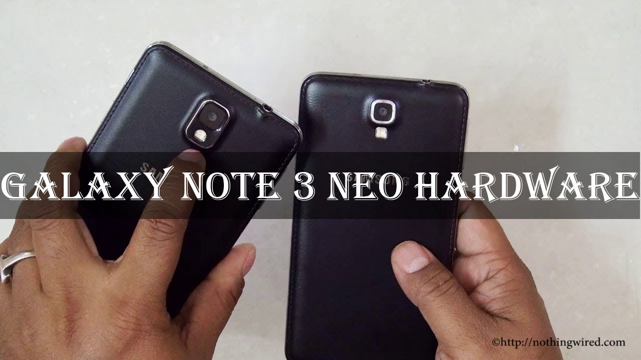 Samsung Galaxy Note 3 Neo Review: Design and Build, comparison with Note 3