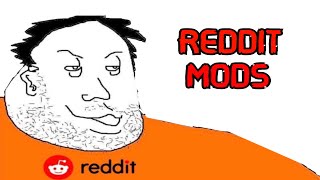 Reddit Mods