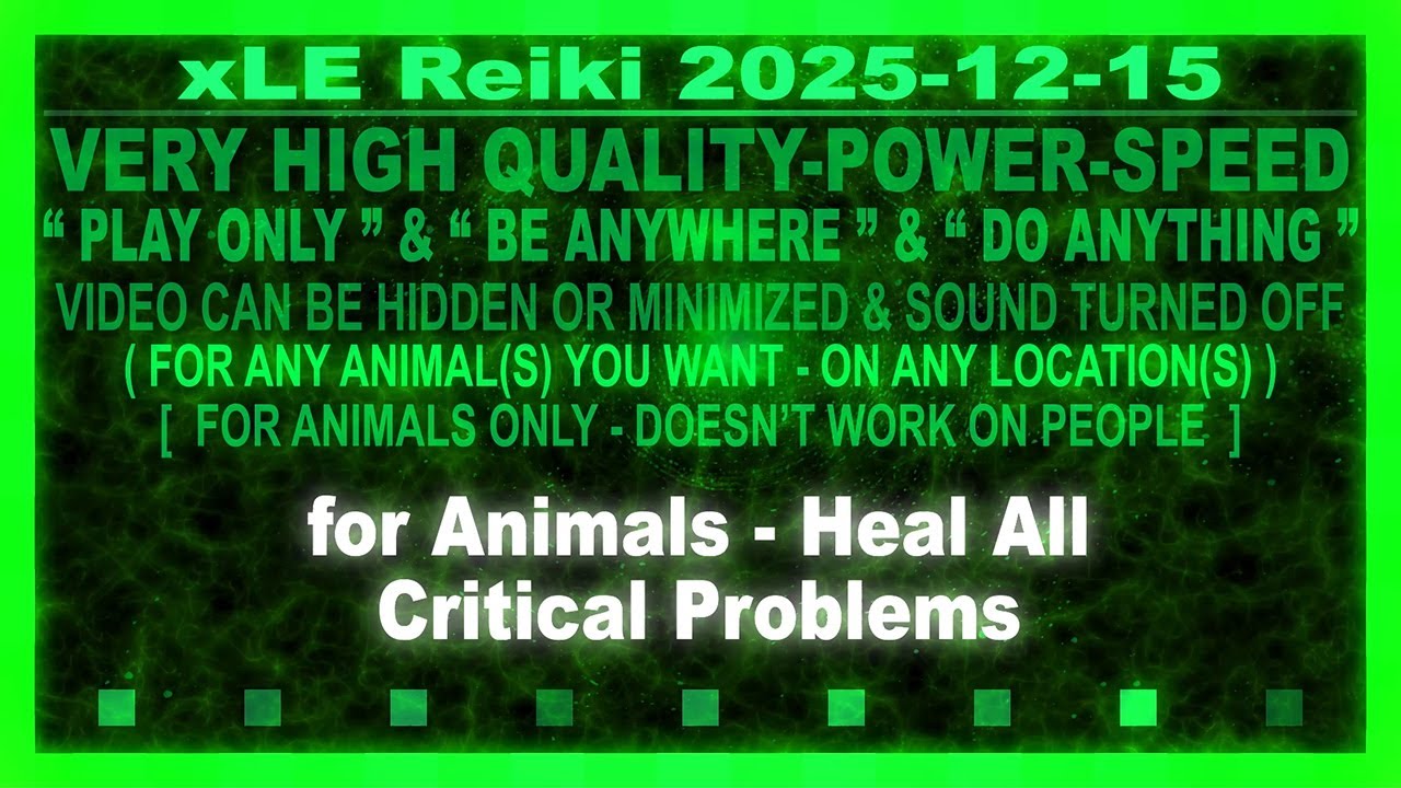xLE Reiki | for Animals - Heal All Critical Problems