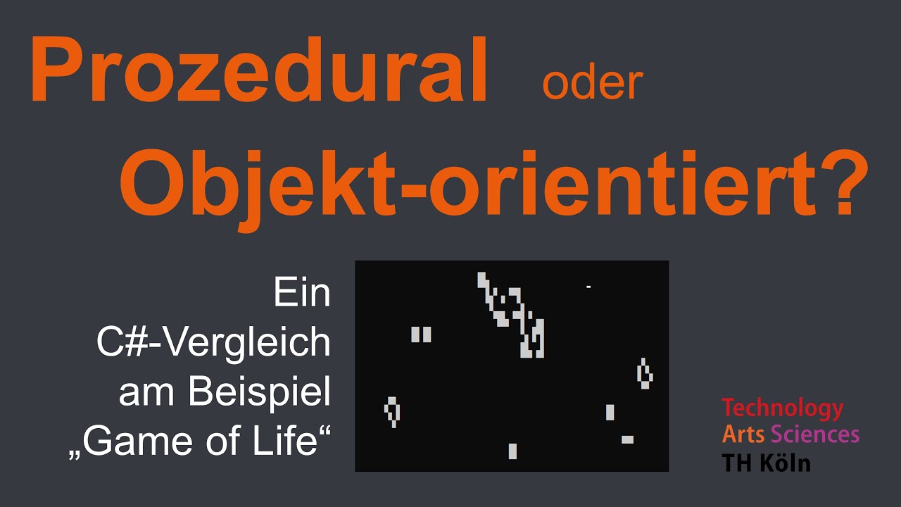 Prozedural Oder Objektorientiert Ein C Vergleich Am Beispiel Game Of Prozedural oder objektorientiert ein c vergleich am beispiel game of
