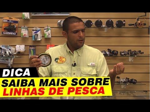 SAIBA MAIS SOBRE LINHAS DE PESCA