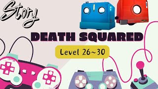Death Squared: Cooperative Puzzle Fun Story Level 26 27 28 29 30 Walkthrough | Xbox Series Gameplay