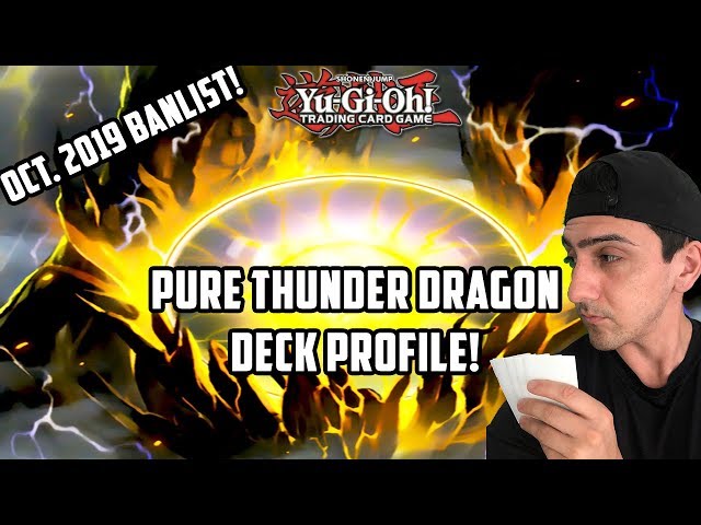 Yu-Gi-Oh! *UPDATED* Pure Thunder Dragon Deck Profile (October 2019 BANLIST)