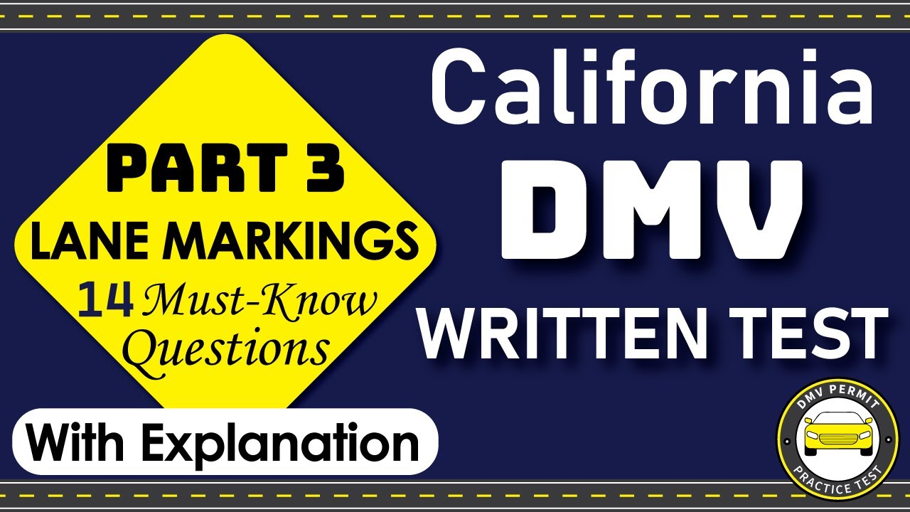 2026 California DMV Permit Practice Test - Part 3 - Lane Markings | 14 Must Know DMV Test Questions