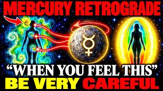 Mercury Retrograde Is Coming — Be VERY CAREFUL When You Feel This