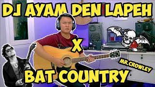 DJ TIKTOD AYAM DEN LAPEH X BAT COUNTRY A7X KOPLO AKUSTIK | plus mr.crowley 🙂