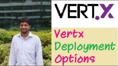 Vertx Deployment options