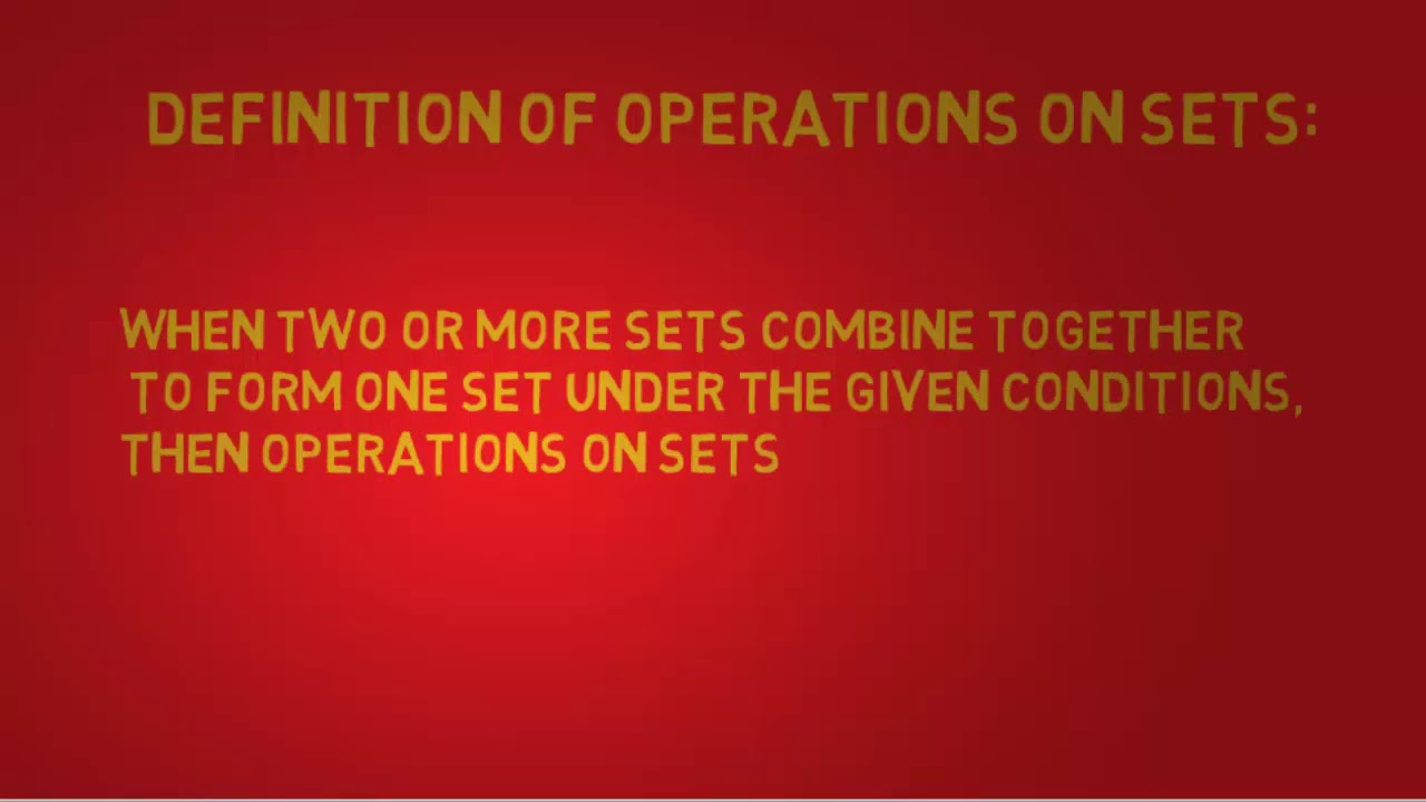 Definition Of Operation On Sets Basic Operation On Sets Math Sets Math On Set Math