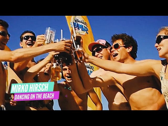 Mirko Hirsch - Dancing on the Beach 2021