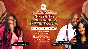 Cry of the Intercessor: Restoring Priesthood As Intercessors | Day I pt 2