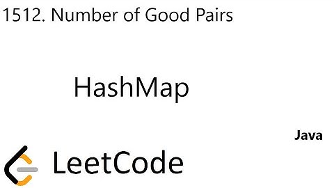 LeetCode 1512 | Number of Good Pairs | HashMap | Java