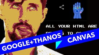 #s2e11 ALL YOUR HTML, Анимация "Thanos" на google.com
