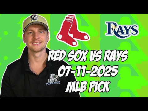 Tampa Bay Rays vs Boston Red Sox 7/11/25 MLB Pick & Prediction | MLB Betting Tips