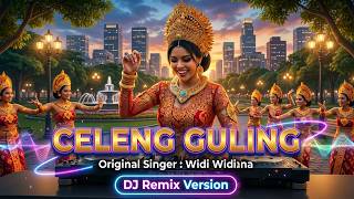 CELENG GULING - WIDI WIDIANA VERSI DJ REMIX || DJ BALI TERBARU 2025 || KUMPULAN LAGU BALI