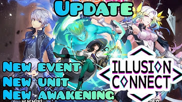 Illusion Connect Global: Update Coming + New Units & More