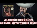 ALFREDO HERREJON | SIR DUKE | STEVIE WONDER TUBA COVER