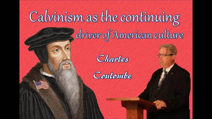 Calvinism as the continuing driver of American cul...