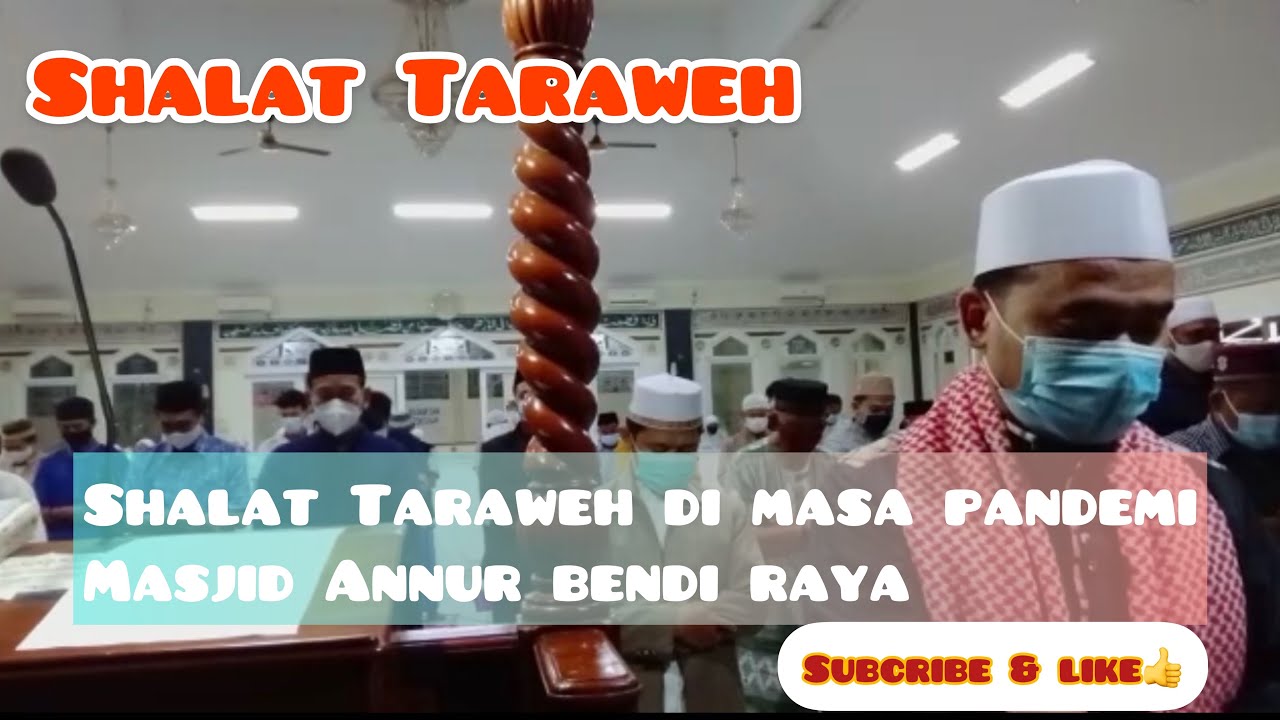 Teraweh Pertama masjid Annur Bendi Raya Bersama Pak Ustadz H.Eko ...