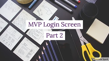 MVP Design Pattern Part - 2 | MVP Login Screen
