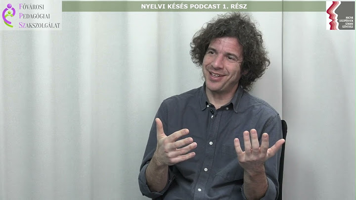 Nyelvi késés podcast 1. rész